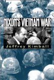 Nixon's Vietnam War (Modern War Studies)