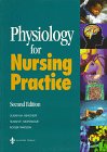 Physiology for Nursing Practice, 2e
