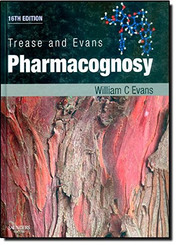 Book Cover Trease and Evans' Pharmacognosy (Evans, Trease and Evans Pharmacognosy)