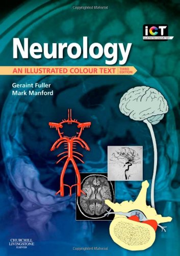 Neurology: An Illustrated Colour Text, 3e