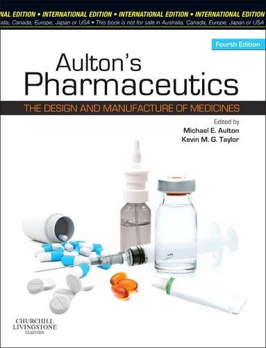 Book Cover Aulton's Pharmaceutics: The Design and Manufacture of Medicines