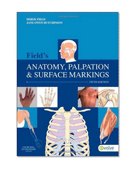 Book Cover Field's Anatomy, Palpation & Surface Markings, 5e