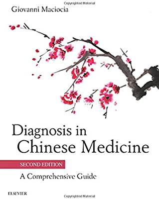 Book Cover Diagnosis in Chinese Medicine: A Comprehensive Guide, 2e