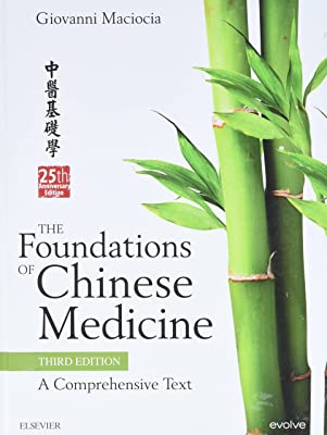 Book Cover The Foundations of Chinese Medicine: A Comprehensive Text, 3e