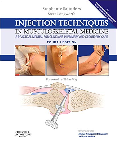 Book Cover Injection Techniques in Musculoskeletal Medicine: A Practical Manual for Clinicians in Primary and Secondary Care