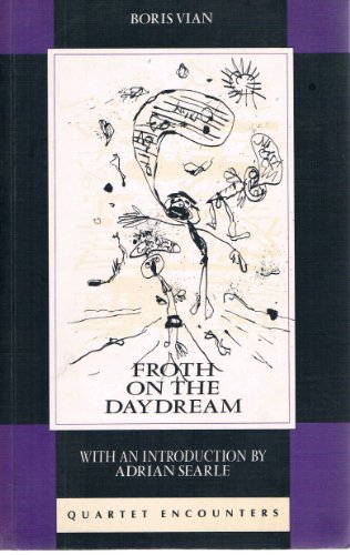 Froth on the Daydream (Quartet Encounters)