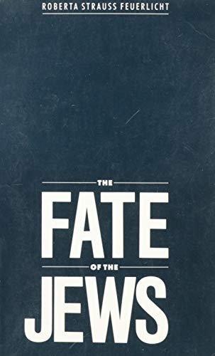 The Fate of the Jews