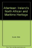 Atlantean: Ireland's North African and Maritime Heritage