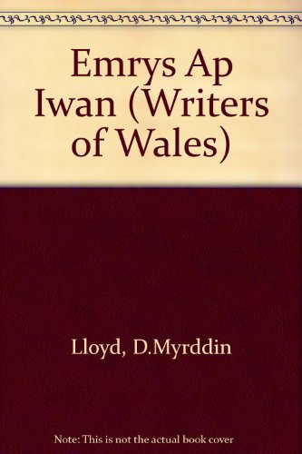 Emrys Ap Iwan (Writers of Wales)