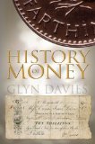 A History of Money: From Ancient Times to the Present Day