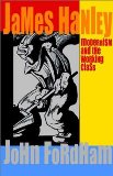 James Hanley: Modernism and the Working Class
