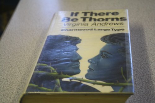 If There be Thorns