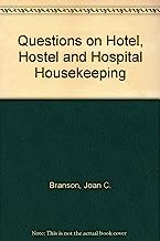 Questions on Hotel, Hostel & Hospital Housekeeping