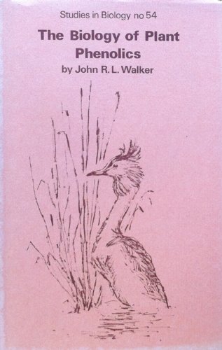 The biology of plant phenolics (Studies in biology ; no. 54)
