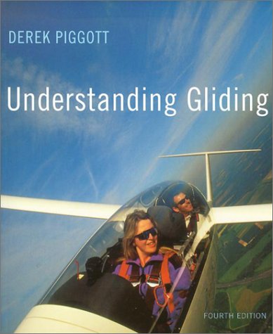Book Cover Understanding Gliding: The Principles of Soaring Flight (Flying and Gliding)