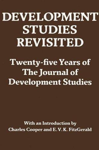 Development Studies Revisited: Twenty-five Years of the "Journal of Development Studies"
