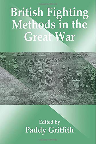 Book Cover British Fighting Methods in the Great War (Political Violence)