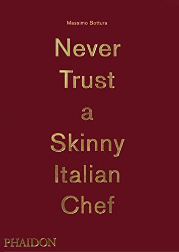 Book Cover Never Trust A Skinny Italian Chef
