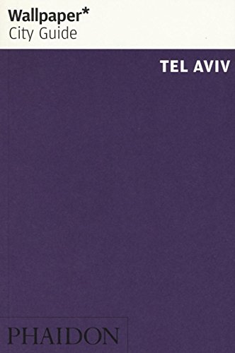 Wallpaper* City Guide Tel Aviv 2016