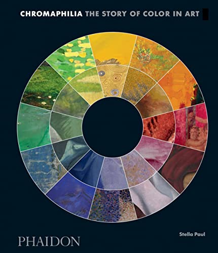 Book Cover Chromaphilia: The Story of Color in Art