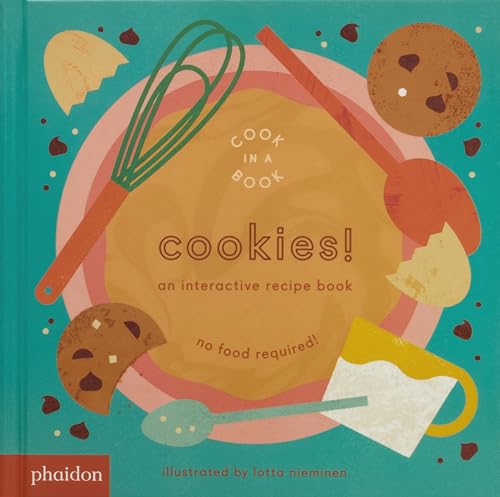 Book Cover Cookies!: An Interactive Recipe Book (Cook In A Book)