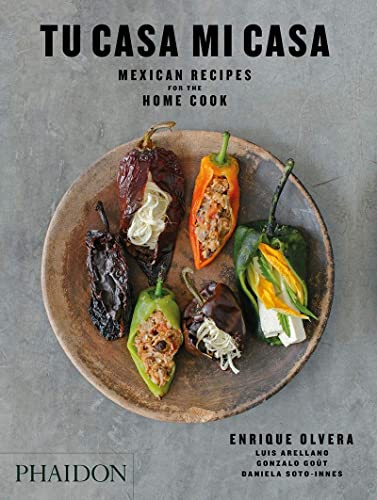 Book Cover Tu Casa Mi Casa: Mexican Recipes for the Home Cook