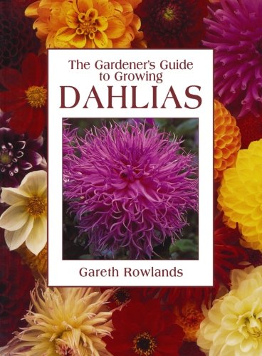 Book Cover Gardener's Guide to Growing Dahlias
