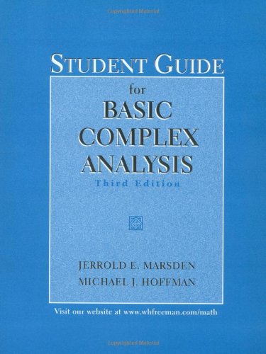 Basic Complex Analysis Student Guide