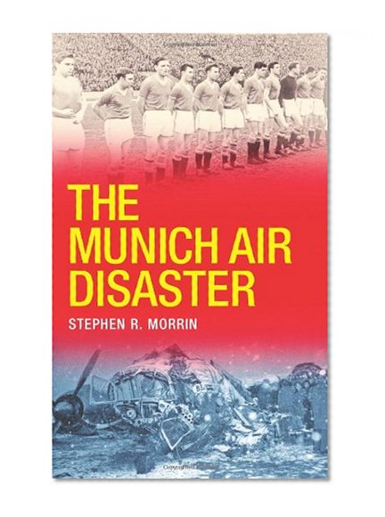 Book Cover The Munich Air Disaster