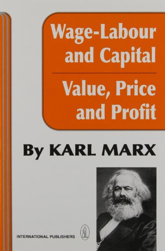 Book Cover Wage-Labour and Capital and Value, Price, and Profit