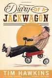 Diary of a Jackwagon