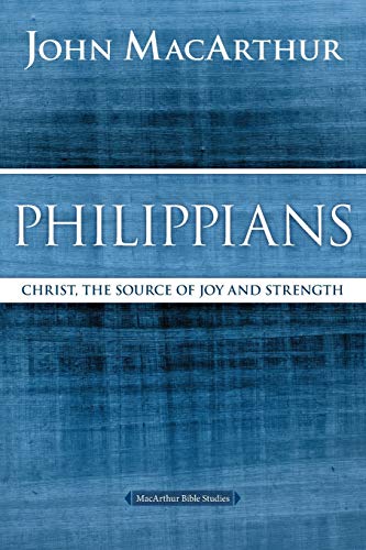 Book Cover Philippians: Christ, the Source of Joy and Strength (MacArthur Bible Studies)