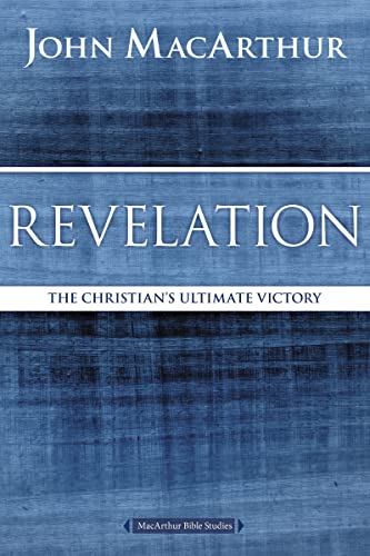 Book Cover Revelation: The Christian's Ultimate Victory (MacArthur Bible Studies)