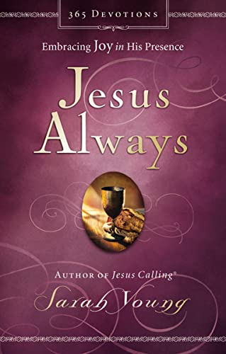 Book Cover Jesus Always: Embracing Joy in His Presence (Jesus CallingÂ®)