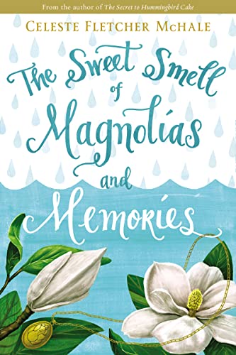 Book Cover The Sweet Smell of Magnolias and Memories