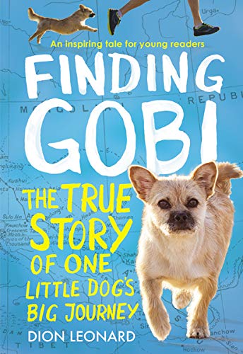 Book Cover Finding Gobi: Young Reader's Edition: The True Story of One Little Dog's Big Journey