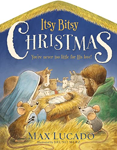 Book Cover Itsy Bitsy Christmas: A Reimagined Nativity Story for Advent and Christmas
