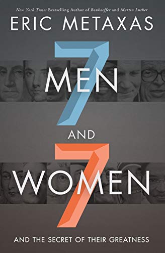 Book Cover Seven Men and Seven Women: And the Secret of Their Greatness