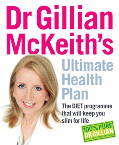 Book Cover Dr Gillian Mckeiths Ultimate Health Plan: The Diet Programme That Will Keep You Slim For Life
