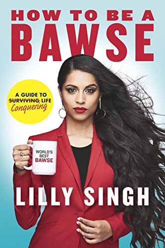 Book Cover How to Be a Bawse: A Guide to Conquering Life