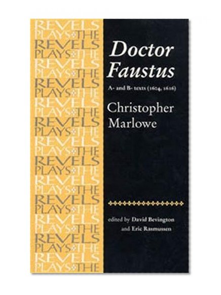 Book Cover Doctor Faustus: A- And B- Texts