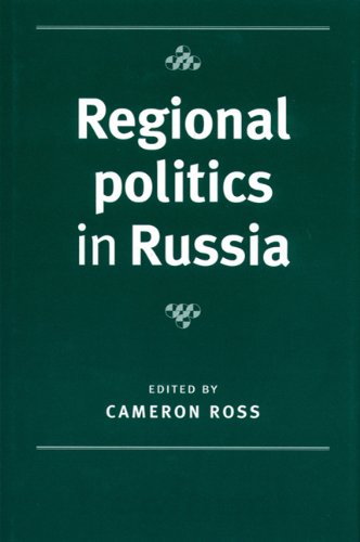 Regional Politics in Russia