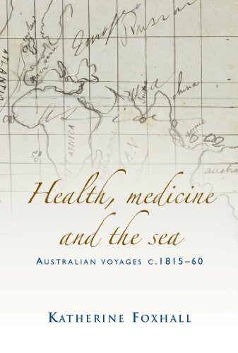 Health, Medicine, and the Sea: Australian Voyages, c.1815-60