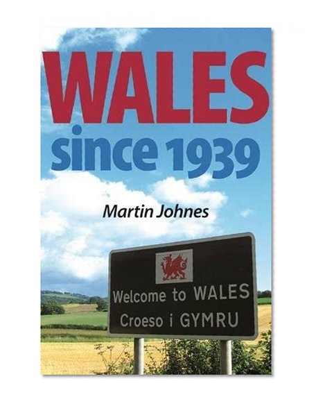 Wales Since 1939