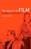 The reality of film: Theories of filmic reality