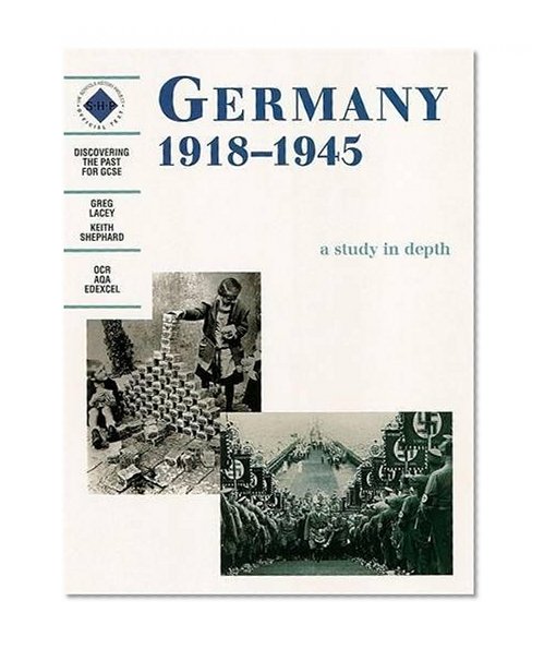 Book Cover Germany 1918-1945: Student's Book (Discovering the Past for GCSE)