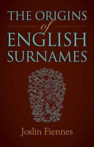 Book Cover The Origins of English Surnames: The Story of Who We Were