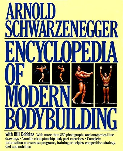 Book Cover Encyclopedia of Modern Bodybuilding (Pelham Practical Sports)