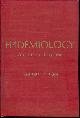 Epidemiology: An Introductory Text
