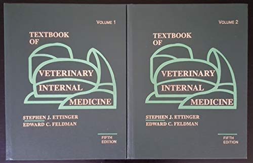 Textbook of Veterinary Internal Medicine: Diseases of the Dog and Cat (2-Volume Set)